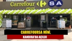 Carrefoursa Mini, Kandıra’da açıldı