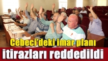 Cebeci’deki imar planı itirazları reddedildi