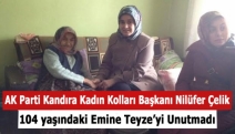 Çelik, 104 yaşındaki Emine Teyze’yi unutmadı