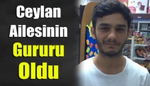 Ceylan ailesinin gururu oldu