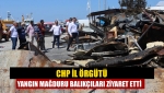 CHP İl Örgütü yangın mağduru balıkçıları ziyaret etti