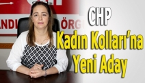 CHP Kadın Kolları’na yeni aday