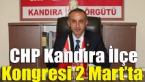 CHP Kandıra İlçe Kongresi 2 Mart’ta