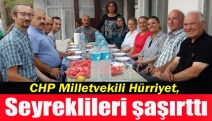 CHP Milletvekili Hürriyet, Seyreklileri şaşırttı
