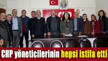 CHP yöneticilerinin hepsi istifa etti