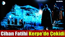 Cihan Fatihi Kerpe'de Çekidi