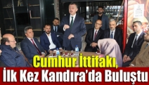 Cumhur İttifakı, ilk kez Kandıra’da buluştu