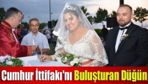 Cumhur İttifakı'nı buluşturan düğün