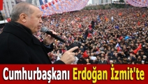 Cumhurbaşkanı Erdoğan İzmit'te