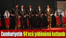 Cumhuriyetin 94’ncü yıldönümü kutlandı