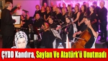 ÇYDD Kandıra, Saylan ve Atatürk’ü unutmadı