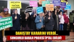 Danıştay kararını verdi... Sungurlu Barajı projesi iptal edildi!