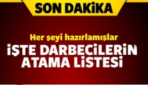 Darbecilerin atama listesi ortaya çıktı!