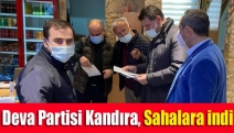 Deva Partisi Kandıra, sahalara indi