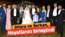 Dilara ve Serkan, hayatlarını birleştirdi