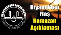 Diyanet'ten flaş ramazan açıklaması