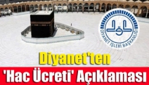 Diyanet'ten 'Hac Ücreti' Açıklaması