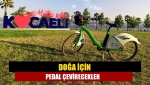 Doğa için pedal çevirecekler