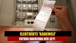 Elektrikte 'kademeli' fatura hakkında her şey!