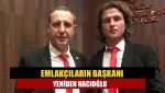 Emlakçıların başkanı yeniden Hacıoğlu