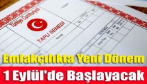 Emlakçılıkta yeni dönem 1 Eylül'de başlayacak