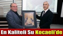 En kaliteli su Kocaeli’de