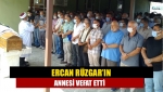 Ercan Rüzgar’ın annesi vefat etti