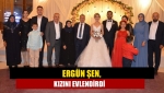 Ergün Şen, kızını evlendirdi