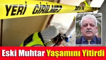 Eski Muhtar Yaşamını Yitirdi