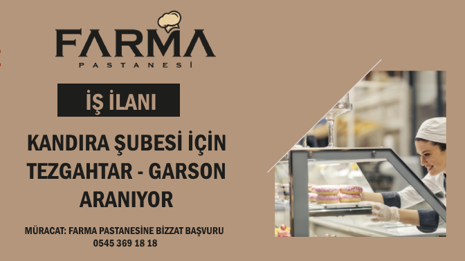 FARMA PASTANESİ ELEMAN ARIYOR