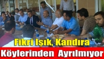 Fikri Işık, Kandıra Köylerinden Ayrılmıyor