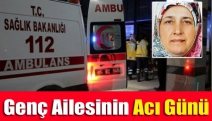 Genç ailesinin acı günü