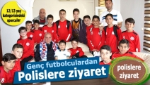 Genç futbolculardan polislere ziyaret