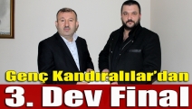 Genç Kandıralılar’dan 3. Dev Final