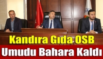 Gıda OSB umudu bahara kaldı