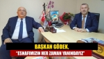 Gödek, “Esnafımızın her zaman yanındayız”