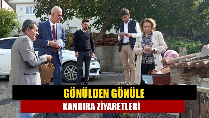 Gönülden Gönüle Kandıra ziyaretleri