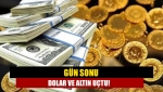 Gün sonu dolar ve altın uçtu!