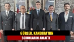 Gürler, Kandıra’nın sorunlarını anlattı