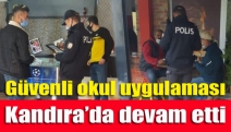 Güvenli okul uygulaması Kandıra’da devam etti