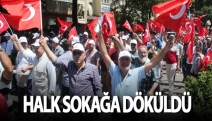 Halk sokağa döküldü