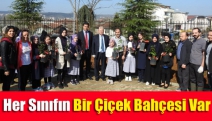 Her Sınıfın Bir Çiçek Bahçesi Var