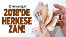 Hükümetten 80 milyona müjde!