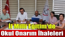 İl Milli Eğitim'de okul onarım ihaleleri