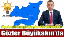 İlçelerde hangi adaylar gösterilecek? Gözler Büyükakın’da…