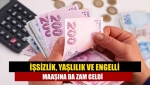 İşsizlik, yaşlılık ve engelli maaşına da zam geldi