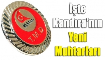 İşte Kandıra'nın Yeni Muhtarları