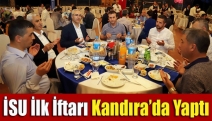 İSU ilk iftarı Kandıra’da yaptı