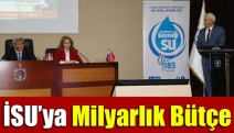 İSU’ya milyarlık bütçe