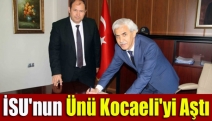 İSU'nun ünü Kocaeli'yi aştı